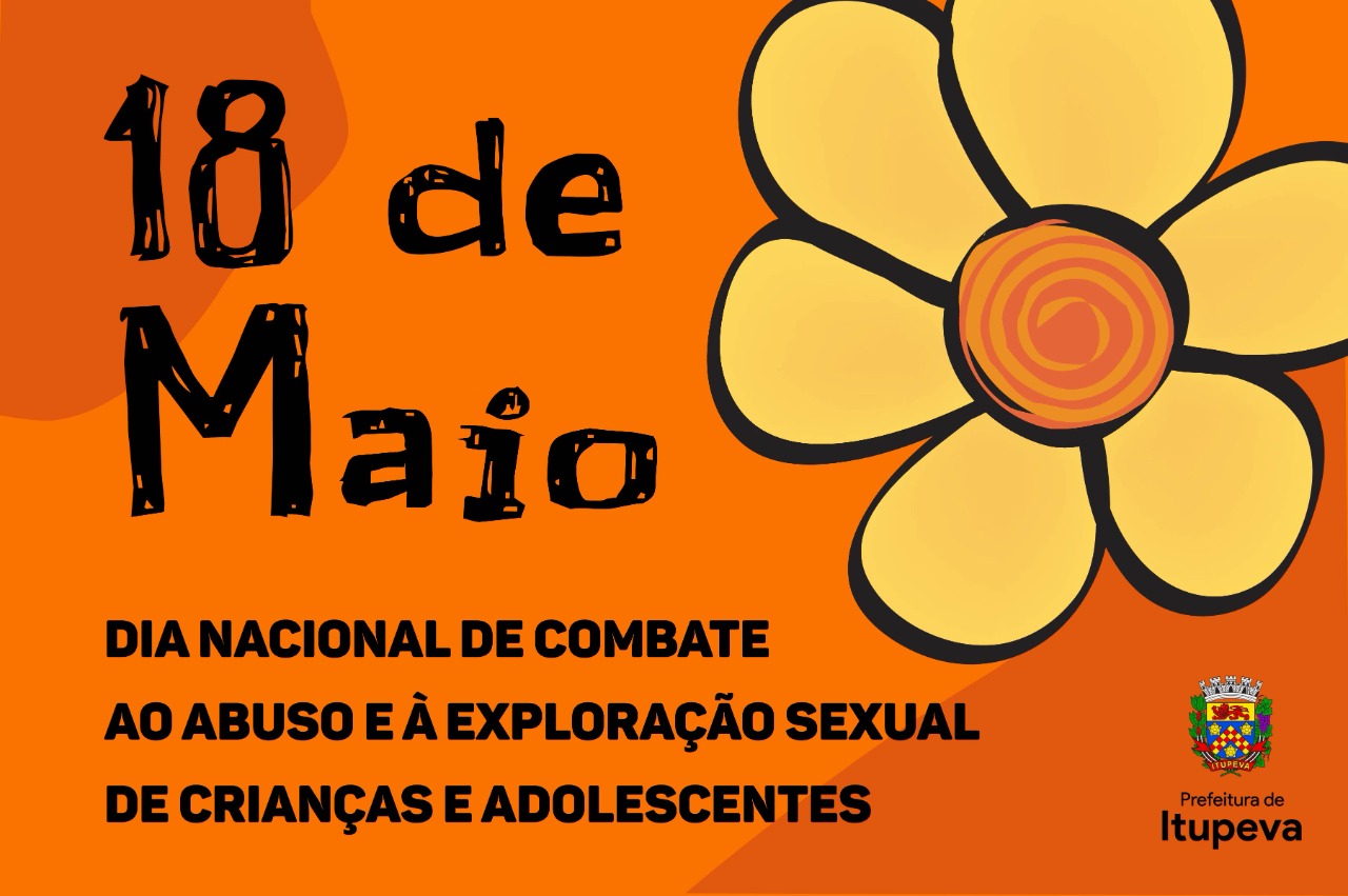 Itupeva disponibiliza canais contra o Abuso e a Exploração Sexual de Crianças e Adolescentes