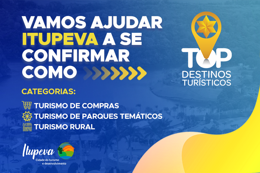 Itupeva concorre em três categorias do Top Destinos Turísticos e você pode votar! 