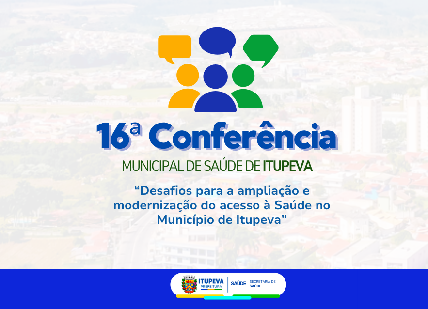 Itupeva realiza a 16ª Conferência Municipal de Saúde; inscrições já estão liberadas