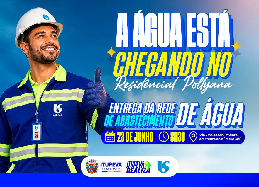 Prefeitura e Sabesp concluem obra de abastecimento de água no Residencial Pollyana
