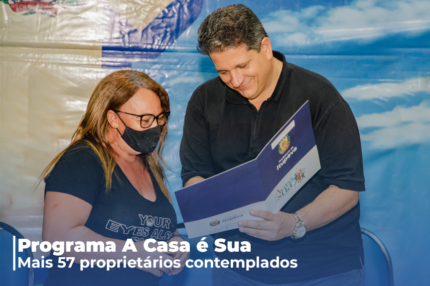 1ª entrega do ano do programa 'A Casa é Sua' beneficia Parque das Hortênsias e Vila São João 
