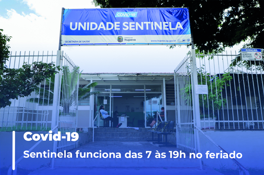 Unidade Sentinela atende das 7 às 19 horas, inclusive nos feriados e finais de semana