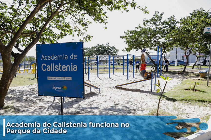 Treino marca entrega oficial da Academia de Calistenia, destinada para jovens e adultos