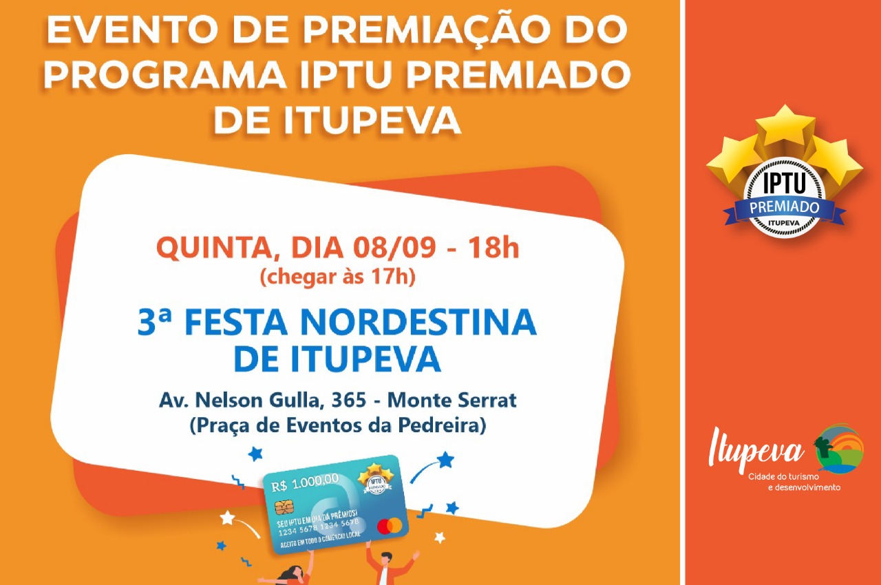 Entrega do programa ‘IPTU Premiado’ será uma das atrações da 3ª Festa Nordestina