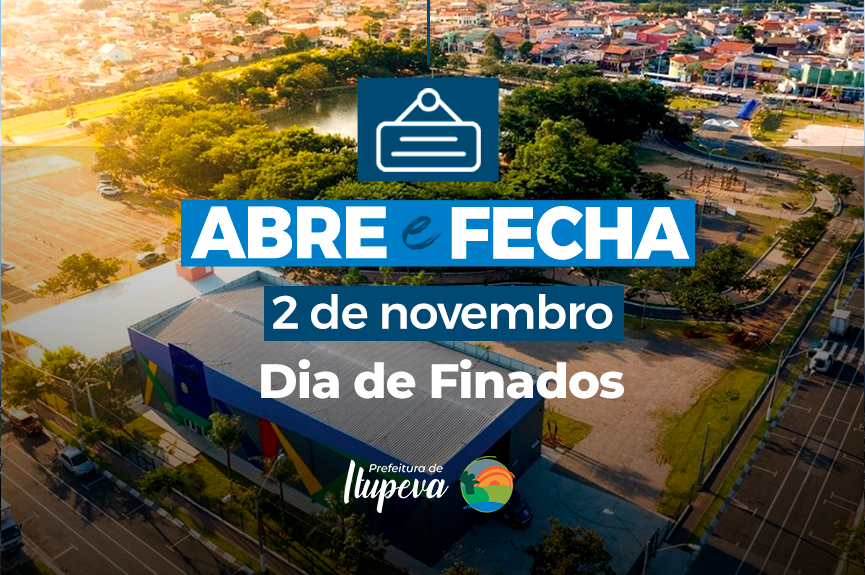 Feriado de Finados: serviços públicos terão horários diferenciados entre 2 e 5 de novembro