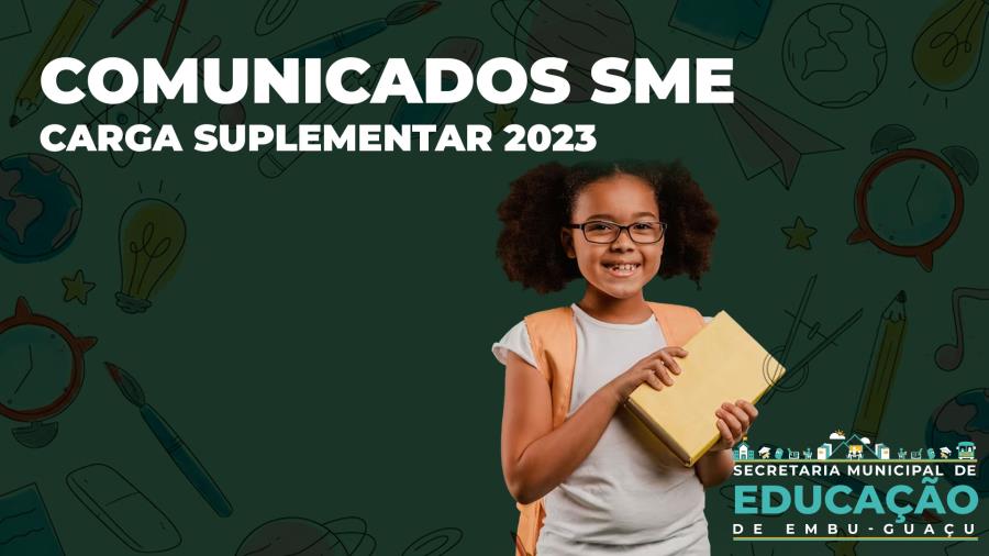 COMUNICADOS SME - CARGA SUPLEMENTAR 2023