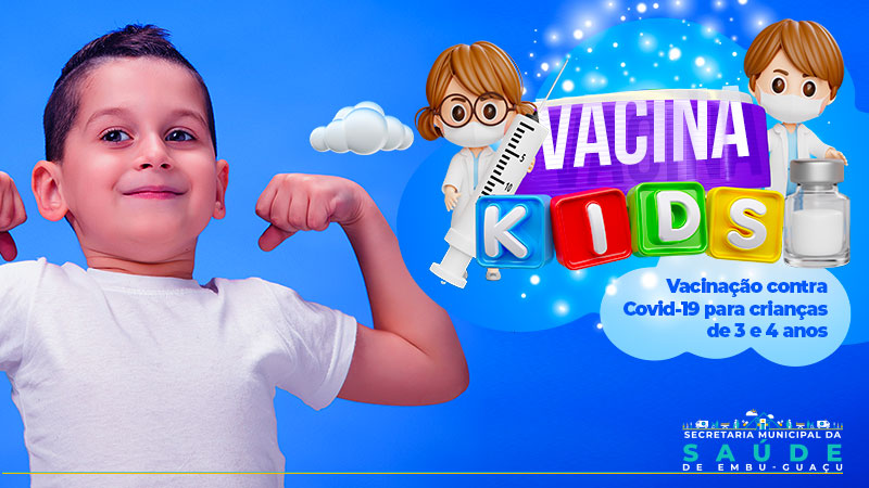Campanha de Vacinação contra COVID-19 para Crianças de 3 a 4 anos