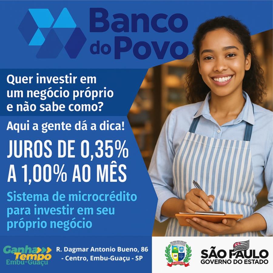 Banco do Povo: Microcrédito para Incentivar Pequenos Negócios