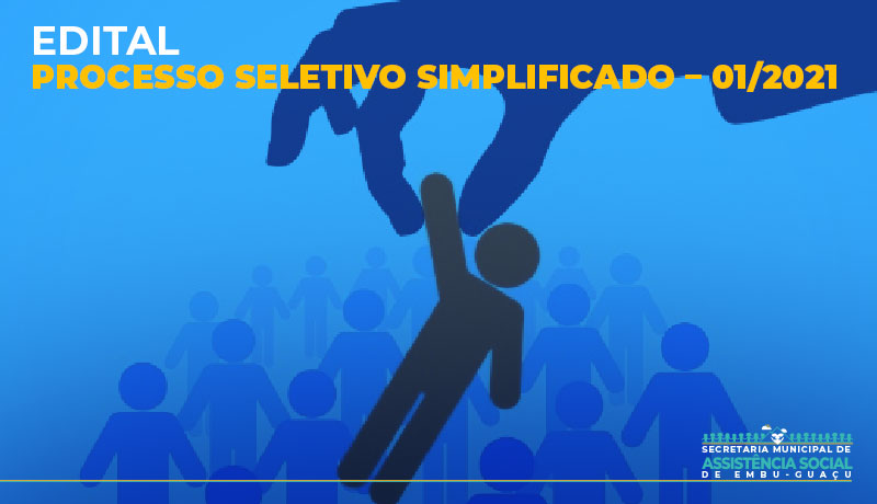PROCESSO SELETIVO SIMPLIFICADO – 01/2021