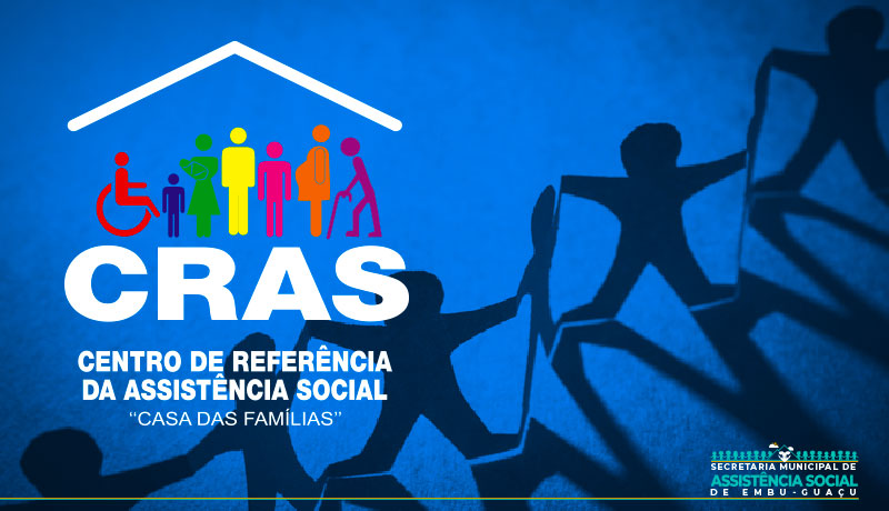 CRAS - Centro de Referência da Assistência Social 
