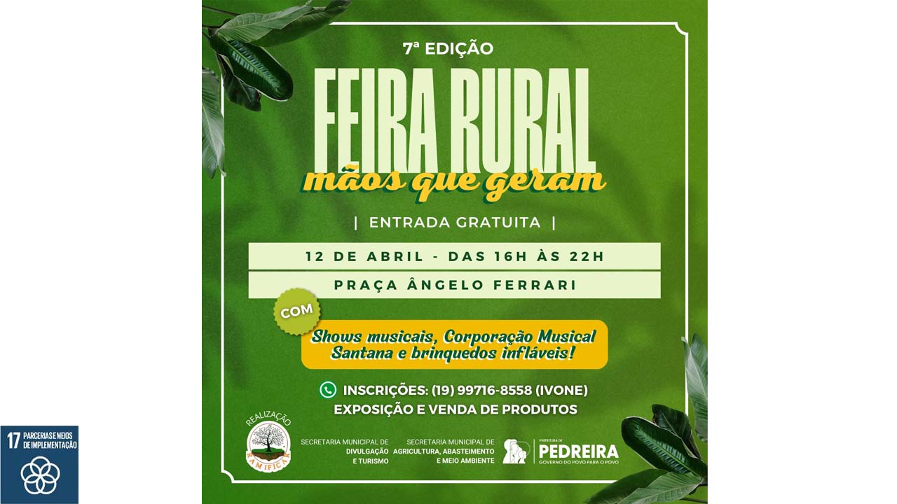 7ª Feira Rural “Mãos que Geram” acontecerá na Praça Ângelo Ferrari com muitas atrações