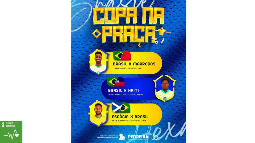 Pedreira vai torcer pelo Brasil com a “Copa na Praça” e suas atrações