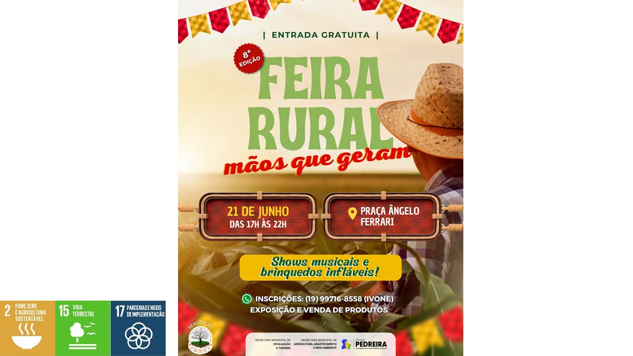 8ª Feira Rural “Mãos que Geram” acontecerá na Praça Ângelo Ferrari com muitas atrações