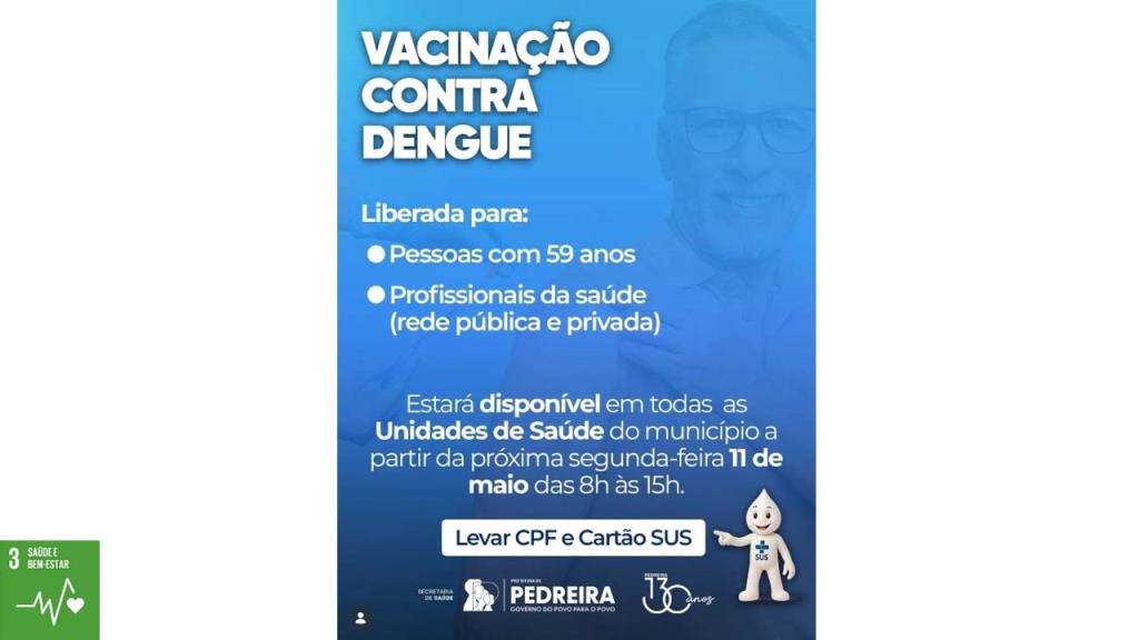 Secretaria de Saúde de Pedreira disponibiliza a Vacina contra a Dengue para novos públicos
