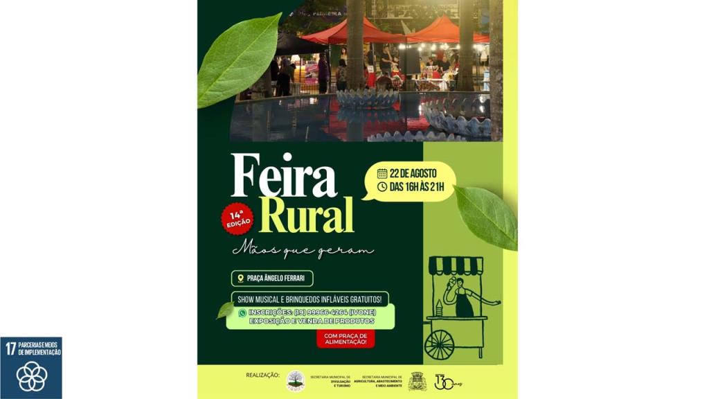 14ª Feira Rural “Mãos que Geram” será realizada no sábado, 22 de agosto, na Praça Ângelo Ferrari