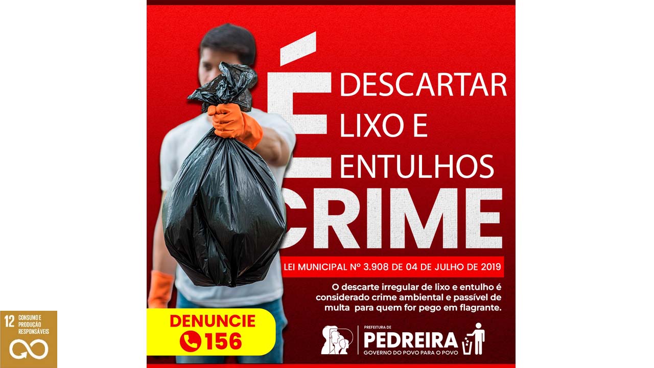 O descarte irregular de lixo e entulho é considerado Crime Ambiental