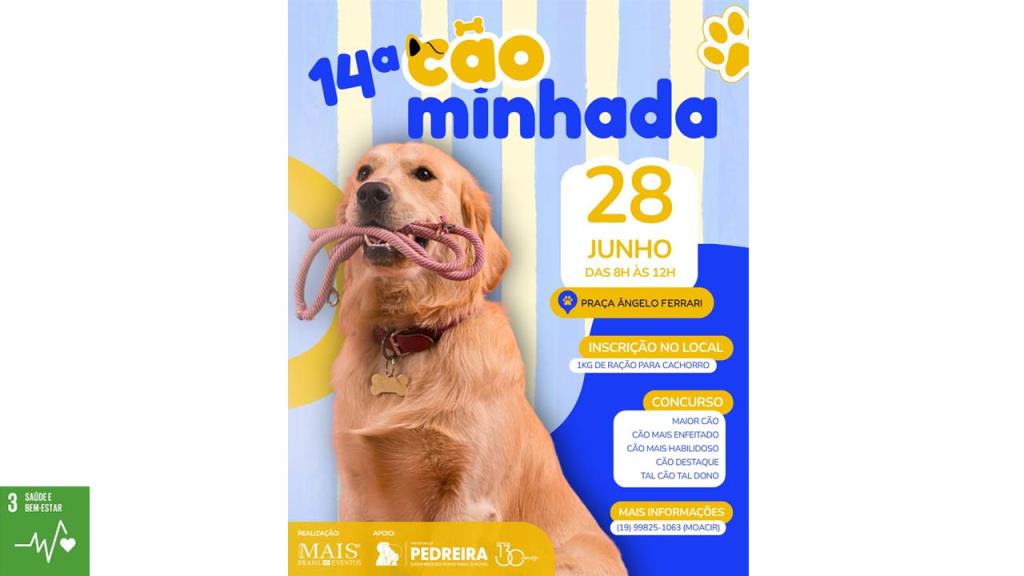 “14ª Cãominhada de Pedreira” será realizada no domingo, 28 de junho, com muitas atrações na Praça Ângelo Ferrari