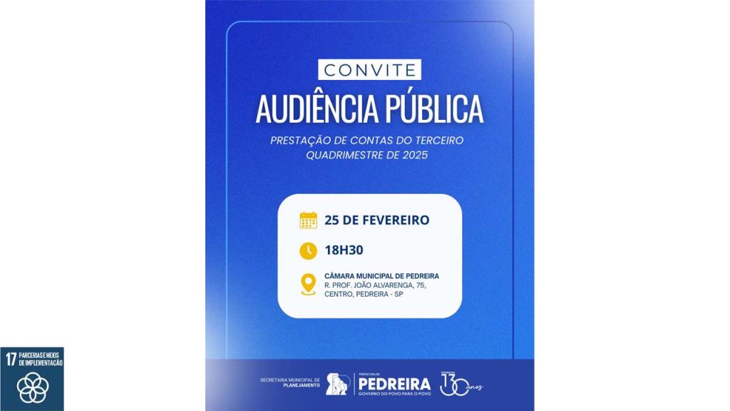 Prefeitura de Pedreira programa Audiência Pública para prestação de contas do 3º Quadrimestre de 2025