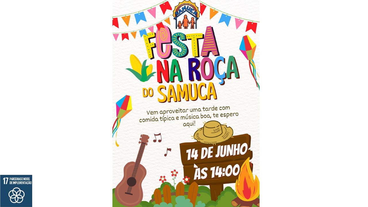 Festa na Roça do SAMUCA acontece neste sábado, 14 de junho, com muitas atrações