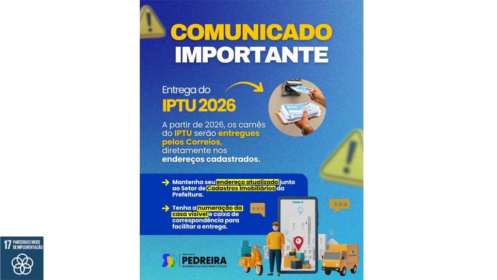 Prefeitura de Pedreira orienta contribuintes sobre entrega do IPTU 2026 e atualização de endereços