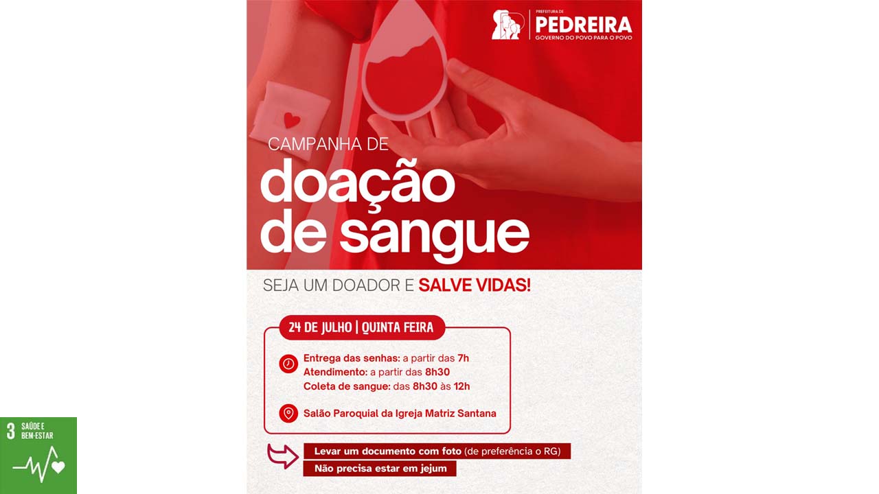 Campanhas de Doação de Sangue e Cadastro de Medula Óssea serão realizadas em Pedreira neste mês de julho