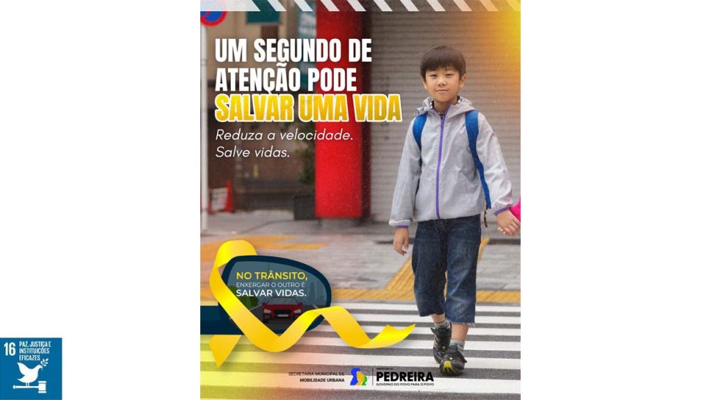 Secretaria de Mobilidade Urbana de Pedreira realiza Campanha de Conscientização “Maio Amarelo” para inibir acidentes de trânsito
