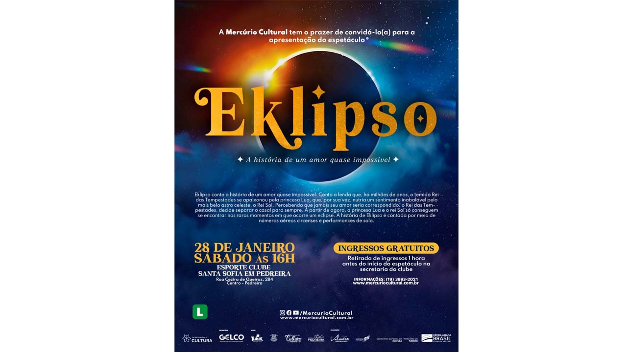 Espetáculo “Eklipso” ocorrerá nas dependências do Ginásio “Vermelhão” do Esporte Clube Santa Sofia