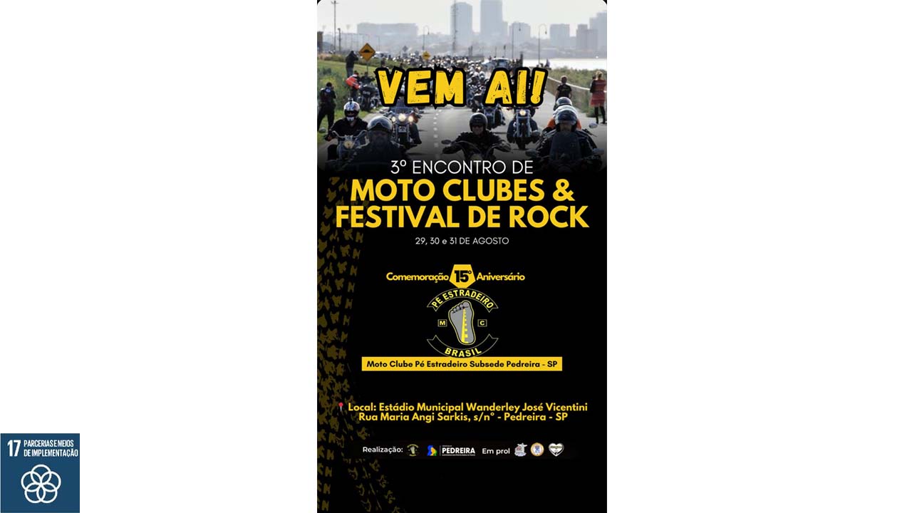 3º Encontro de Moto Clubes e Festival de Rock de Pedreira agita o final de semana no Estádio Municipal com muitas atrações