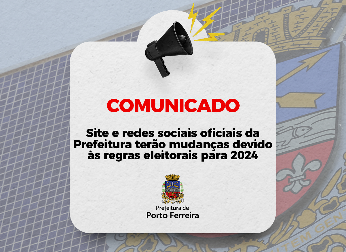 Site e redes sociais oficiais da Prefeitura terão mudanças devido às regras eleitorais para 2024