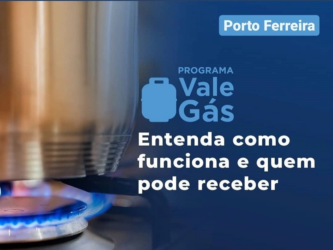 Porto Ferreira será beneficiada com o Programa Vale Gás