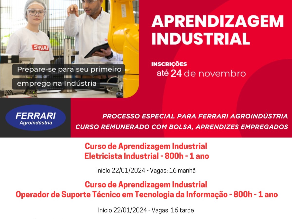 Curso de Aprendizagem Industrial remunerado para a Ferrari Agroindústria tem inscrição até o dia 24.11
