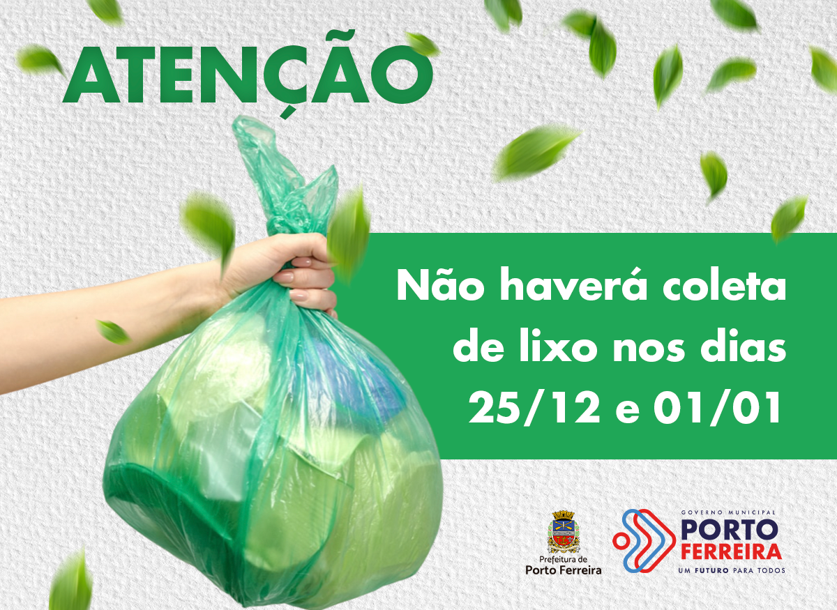 Natal e Ano Novo não haverá coleta de lixo domiciliar em Porto Ferreira; antecipe-se