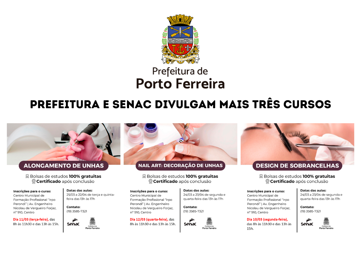 Prefeitura e Senac divulgam mais três cursos: design de sobrancelha, alongamento de unhas e nail art