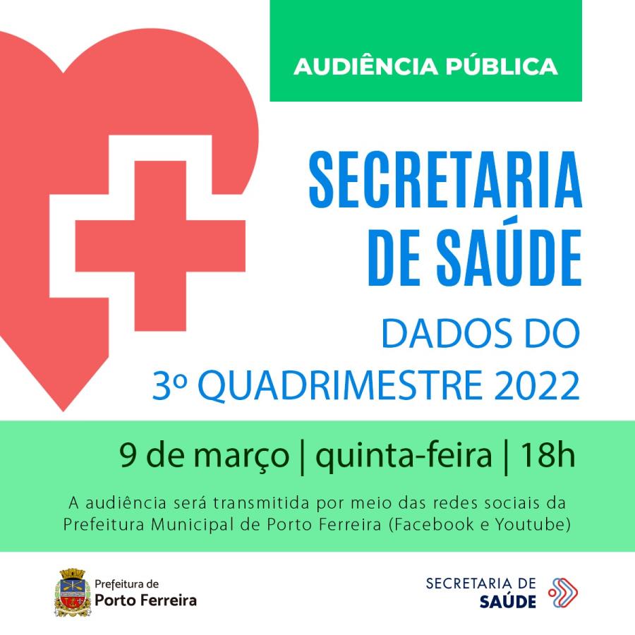 Audiência pública de prestação de contas da Saúde do º quadrimestre de acontece na próxima