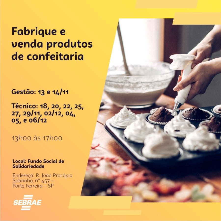 Fundo Social traz curso em parceria com o Sebrae sobre fabricação e venda de produtos de confeitaria