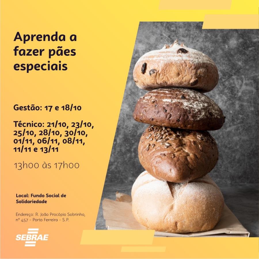 Fundo Social de Solidariedade traz curso do Senai que ensina a fazer pães especiais