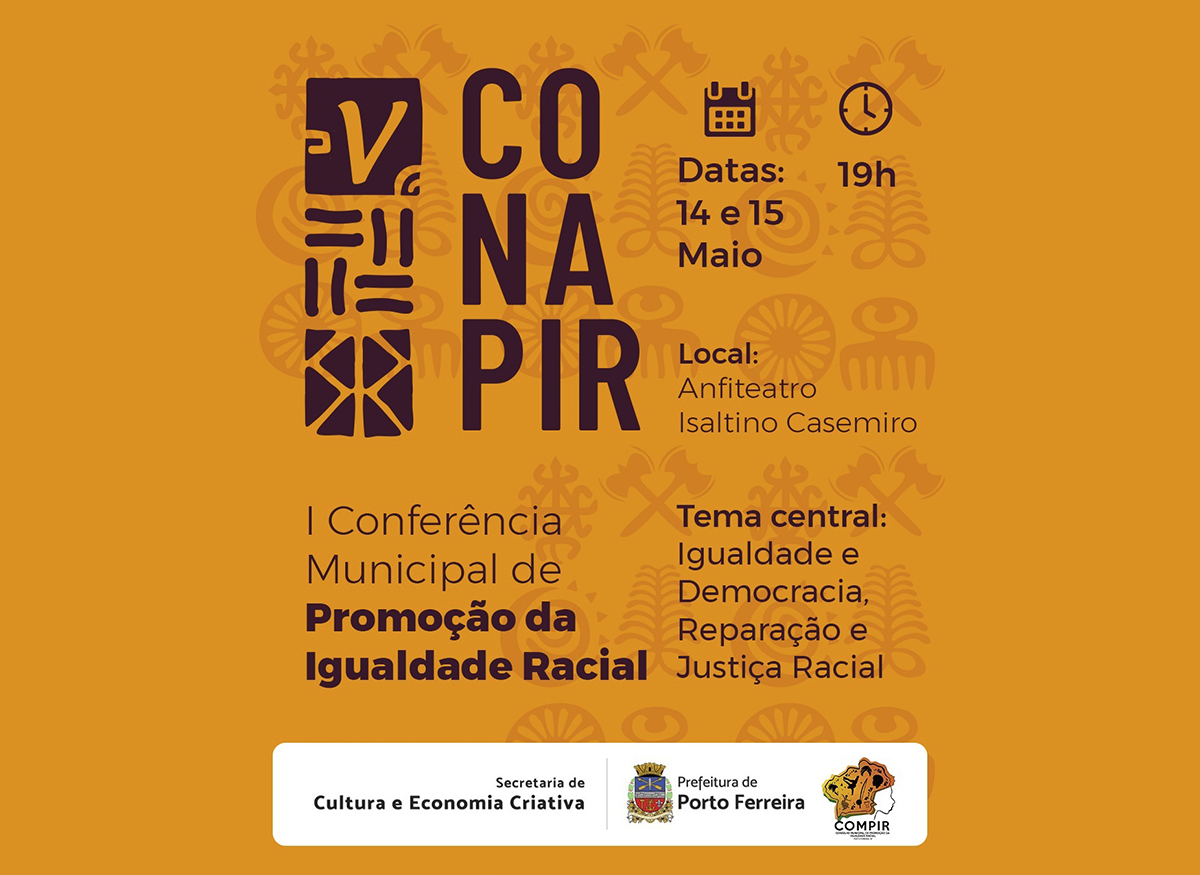 Município promove a I Conferência Municipal de Promoção da Igualdade Racial na próxima semana
