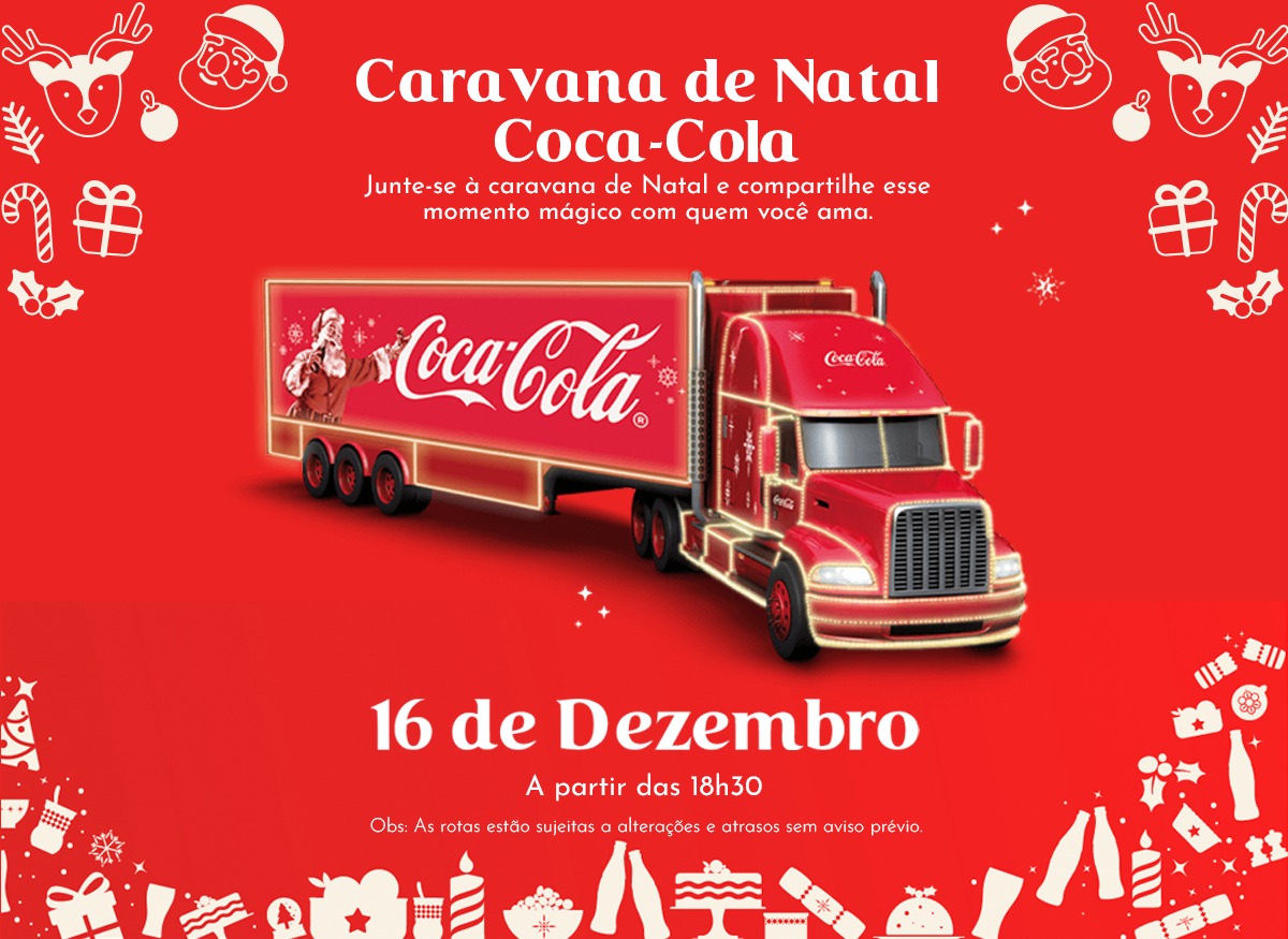 Caravana de Natal da Coca Cola passar pelas ruas centrais da