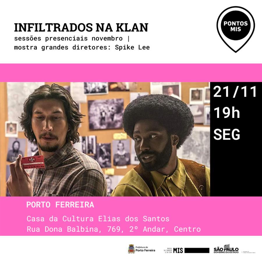 Projeto Pontos MIS exibe nesta segunda-feira o filme “Infiltrados na Klan”
