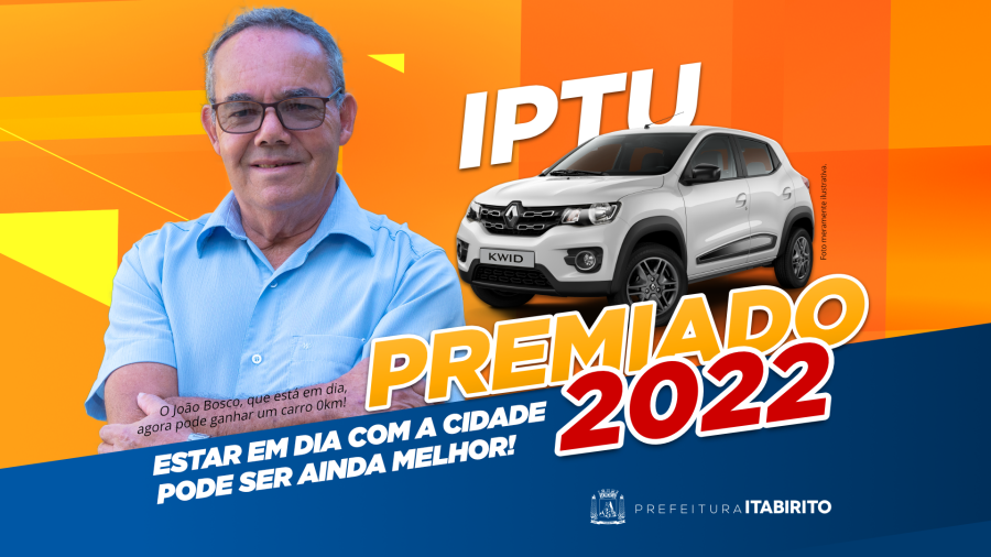 IPTU Premiado: Prefeitura de Itabirito realizará sorteio de automóvel 0km para contribuintes adimplentes desde 2017