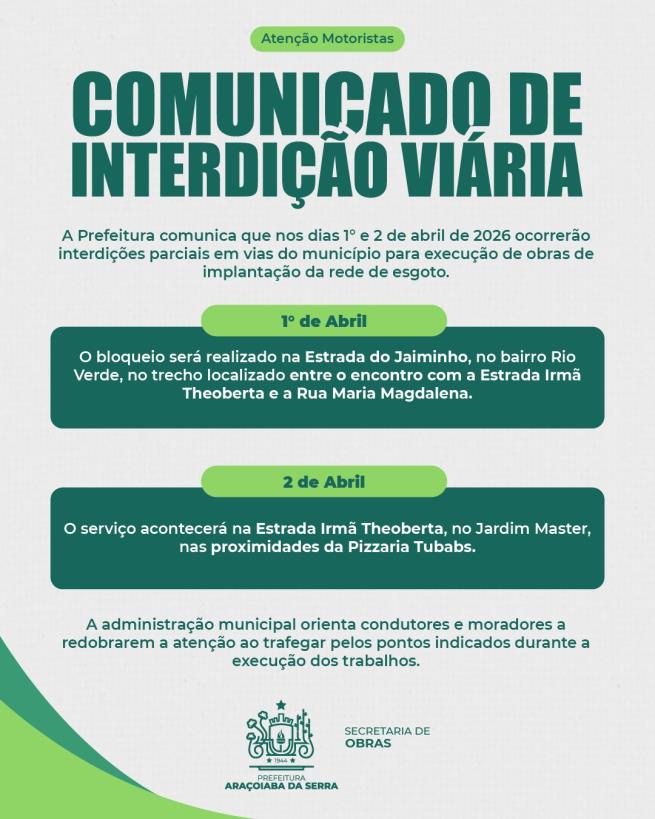 Interdições parciais em vias marcam obras de rede de esgoto nos dias 1º e 2 de abril