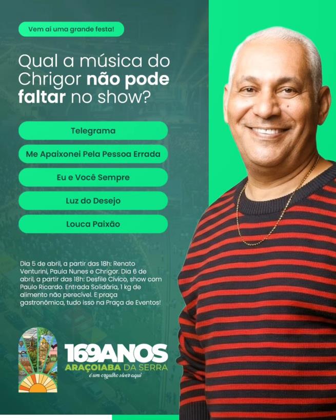 Escolha o sucesso que vai fazer história no show do Chrigor