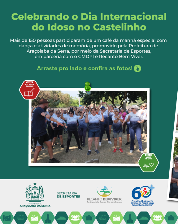 Mais de 150 idosos participam de evento em homenagem ao Dia Internacional da Pessoa Idosa