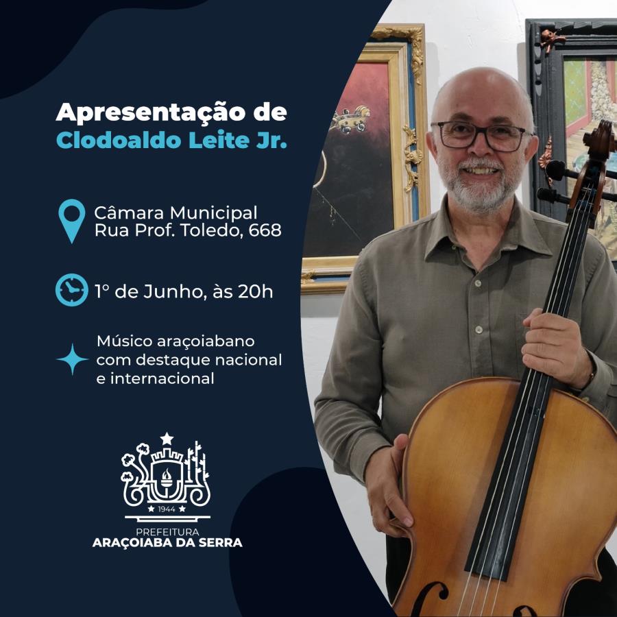 Apresentação do músico araçoiabano, Clodoaldo Leite Jr.
