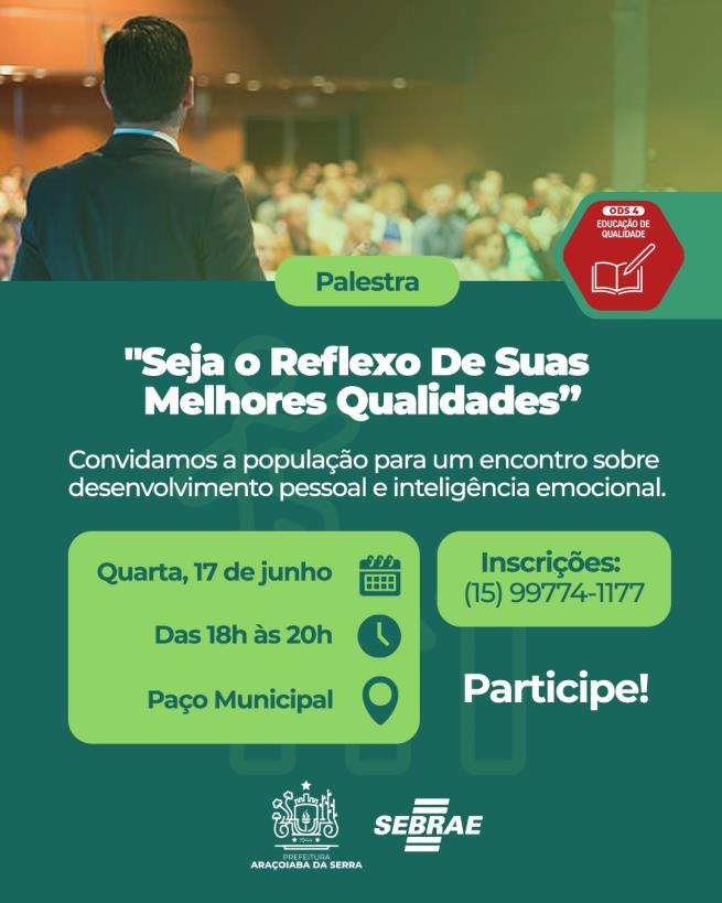 Autoconhecimento e Motivação em Encontro do Sebrae em Araçoiaba da Serra
