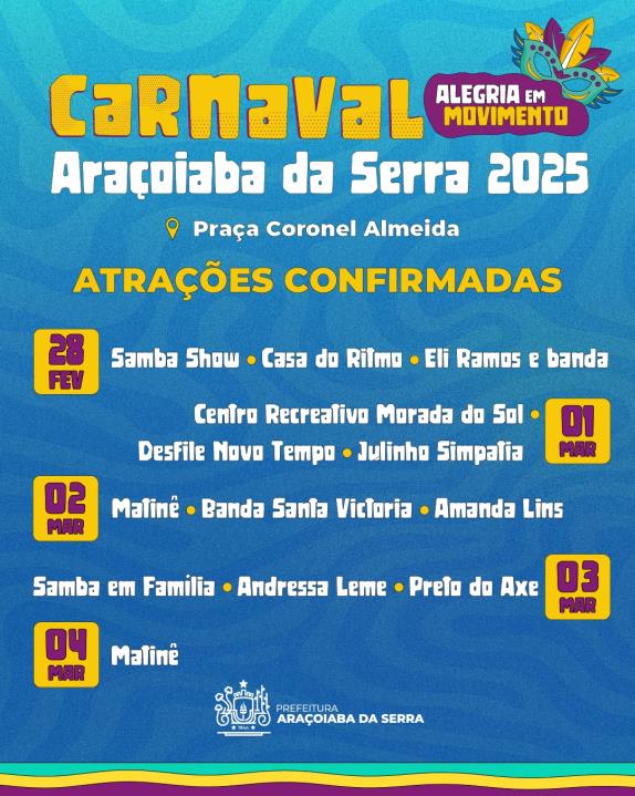 Atrações confirmadas para o Carnaval 2025