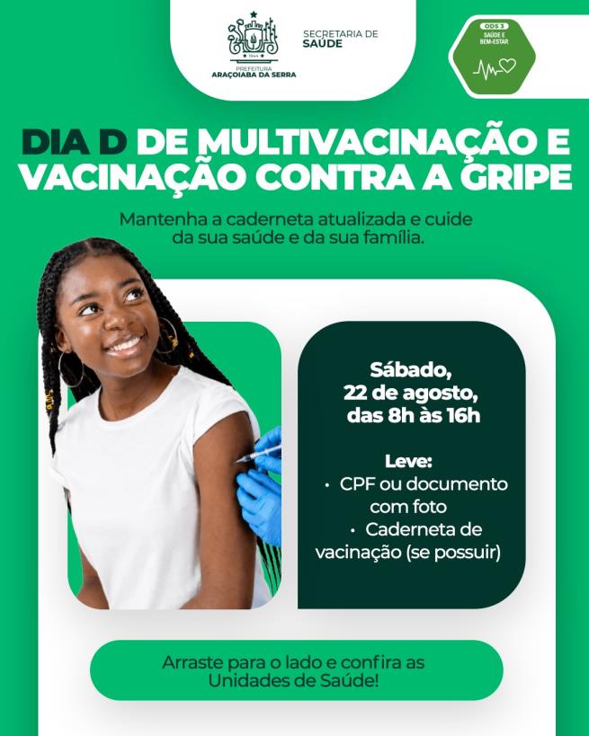 Dia D de Multivacinação e Vacinação contra a Gripe será realizado em 22 de agosto