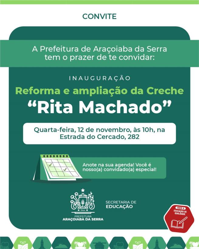 Inauguração da Creche 'Rita Machado': Um Novo Espaço para o Futuro das Crianças