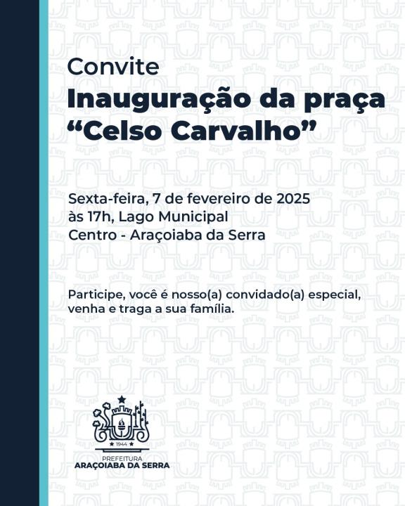 Convite Inauguração Praça Celso Carvalho