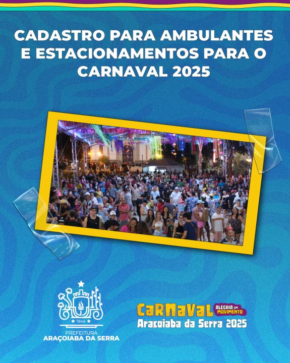 Cadastro para ambulantes e estacionamento para o Carnaval 2025